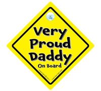 Très Proud Daddy on Board, panneau voiture Dad, Daddy style Sign, panneau bébéà bord, pour voiture autocollant voiture Style, grands-parents, signe, signes, nouveauté voiture pour bébé, signe, Baby on Board, panneau bébéà bord, Style Bumper Sticker style, Grandad voiture Inscription Grandma, Nana, signe voiture Panneau