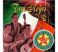 Tres Reyes - Siempre Estrellas