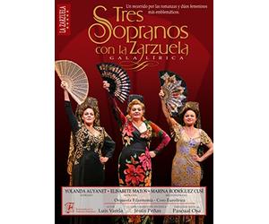 Tres Sopranos Con la zarzuela: Gala lírica [Import]