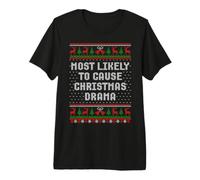 Très susceptible de Causer Un Pull Laid Drame de Noël T-Shirt Haut de Gamme