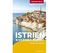 Trescher Verlag – TRESCHER Guide Istrie et golfe du Kvarner – Avec Piran, Izola et Koper
