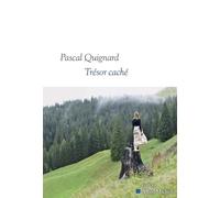 Trésor caché - Pascal Quignard - Albin Michel - ebook (ePub) - Roman