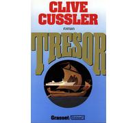 Tresor - Clive Cussler - Grasset - broché - Livre