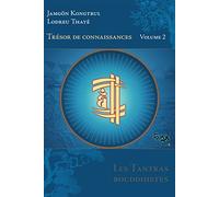 Trésor de Connaissances: Volume 2, Les Tantras bouddhistes