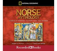 Trésor de la mythologie Nordique : Histoires d'intrigue, de tromperie, d'amour et de Vengeance [Import]