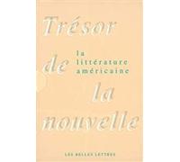 Trésor de la nouvelle de la littérature américaine : Deux volumes sous coffret