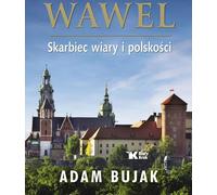 Trésor du Wawel de la foi et de l'héritage polonais Version polonaise