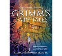 Trésor illustré des contes de Grimm