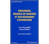 Tresorerie, Risques De Marches Et Gouvernement D'entreprise
