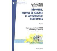 Tresorerie, risques de marches et gouvernement d'entreprise - CHESNEAU/RANSON - Economica - broché - Etude