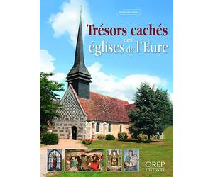 Trésors cachés des églises de l'Eure