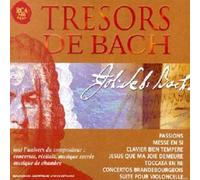 Trésors De Bach : Oeuvres Solistes Et Concertantes, Suites, Extraits D'oratorios Et De Passions