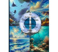 Trésors de l’Océan scrapbooking: Carnet créatif à remplir pour enfants, familles et passionnés de la mer - Scrapbooking vacances, plage et fonds marins