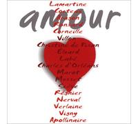 Amour Les Trésors De La Poésie Française