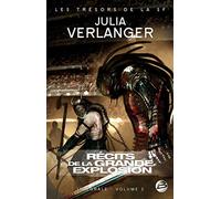 Intégrale Julia Verlanger T02 Récits de la Grande Explosion Julia Verlanger (Auteur)