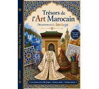 Trésors de l'Art Marocain