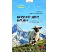 Trésors de l'Unesco en Suisse: Un voyage à travers les biens du patrimoine mondial de l'Unesco en Suisse