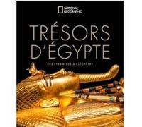 Trésors d'Egypte Collectif (Auteur), Fredrik Hiebert (Avant-propos), Laurence Seguin (Traduction)
