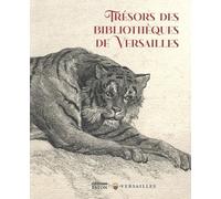 Trésors des Bibliothèques de Versailles