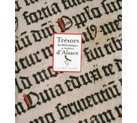 Trésors des bibliothèques et archives d'Alsace