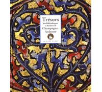 Trésors des Bibliothèques et Archives de Champagne-Ardenne