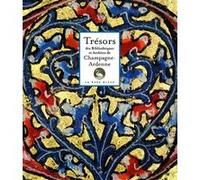 Trésors des bibliothèques et archives de champagne-ardenne Collectif (Auteur)