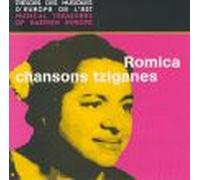 Trésors Des Musiques D'europe De L'est : Chansons Tziganes