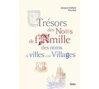 Trésors des noms de famille, des noms de villes et de villages