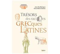 Trésors Des Racines Grecques Et Latines