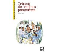 Trésors des racines pataouètes