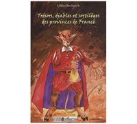 Gilles Kerlorc'h – Trésors, diables et sortilèges des provinces de France – Broché
