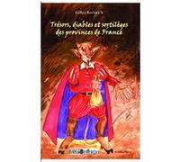 Gilles Kerlorc'h – Trésors, diables et sortilèges des provinces de France – Broché