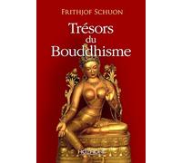 Trésors Du Bouddhisme