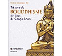 Trésors du bouddhisme au pays de Gengis-Khan - Collectif - Silvana Editoriale - broché - Livre