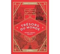 Trésors Du Monde - Enterrés, Emmurés, Engloutis