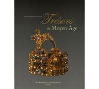 Trésors du Moyen Âge: Ivoires, orfèvreries, enluminures - Ve - Xive siècles