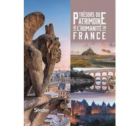 Trésors du Patrimoine mondial de l'Humanité en France