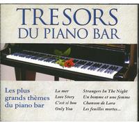 Tresors Du Piano Bar : Les Plus Grands Thèmes