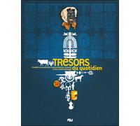 Tresors du quotidien - l'europe. Au musee des civilisations de l'europe et de la mediterranee - Collectif - Reunion Des Musees Nationaux - broché - Beau livre