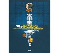 Tresors du quotidien - l'europe. Collectif (Auteur)