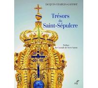 Trésors Du Saint-Sépulcre