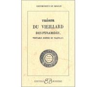 Trésors du vieillard des pyramides - Anonyme - Bussiere - broché - Livre