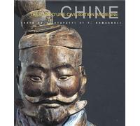 Trésors d'une civilisation ancienne : Chine