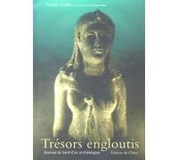 Trésors engloutis : Journal de bord d'un explorateur