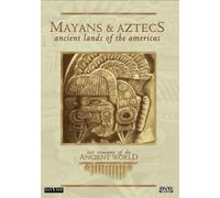 Trésors perdus du monde antique : Mayas et Aztèques