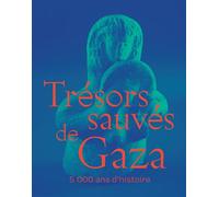 Trésors sauvés de Gaza - 5 000 ans d'histoire - Collectif - El Viso - broché - Catalogue d'exposition