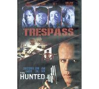 Trespass/The Hunted