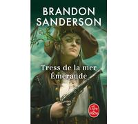 Tress de la mer Émeraude - Brandon Sanderson - Lgf - Poche - Roman