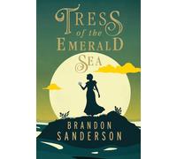 Tress Of The Emerald Sea