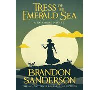 Tress of the Emerald Sea: A Cosmere Novel